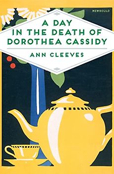 A Day in the Death of Dorothea Cassidy (Pan Heritage Classics, 18, Band 18)