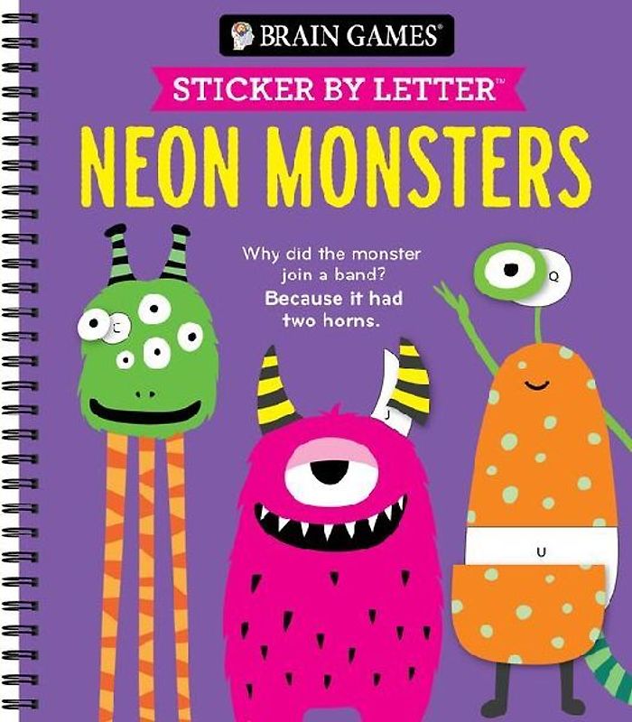 Brain Games - Sticker by Letter: Neon Monsters (20 Images to Sticker + Jokes!)