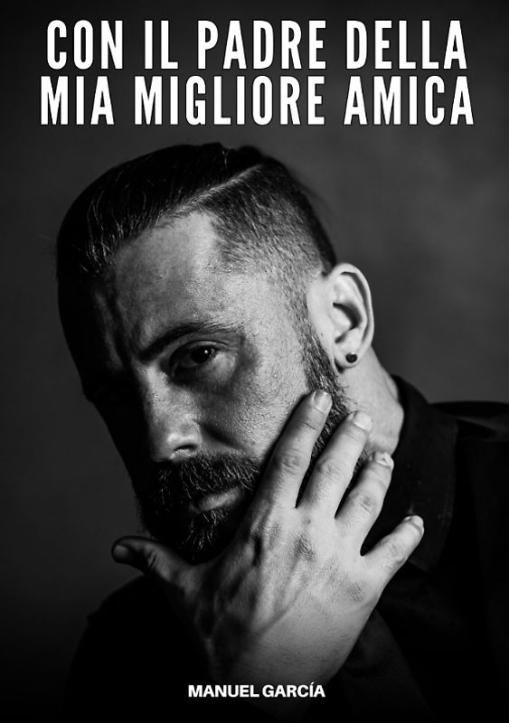 Con il Padre della Mia Migliore Amica