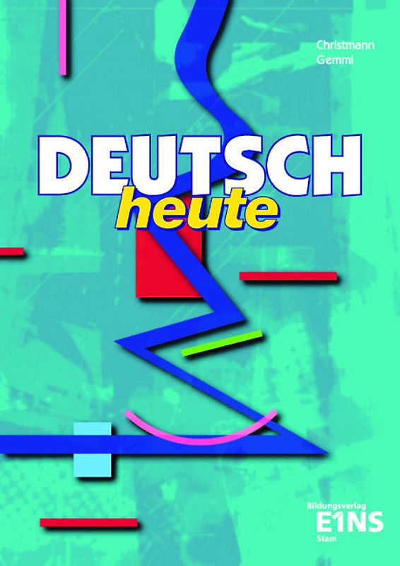 Deutsch heute / Deutsch heute für Berufliche Schulen