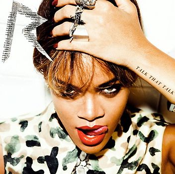Rihanna - Talk That Talk