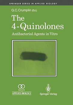 The 4-Quinolones: Anti Bacterial Agents in Vitro