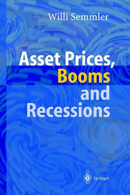 Asset Prices, Booms and Recessions