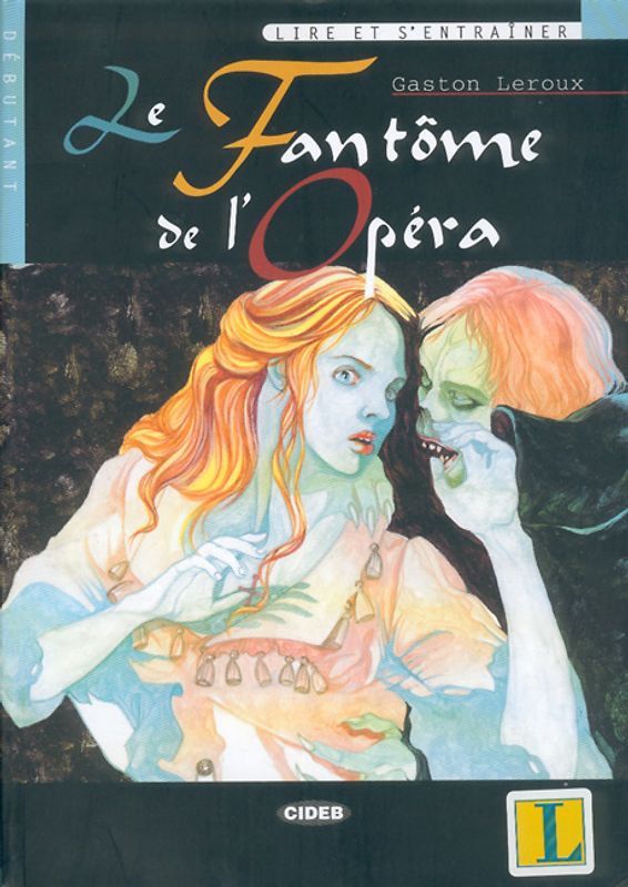 Le Fantôme de l'Opéra