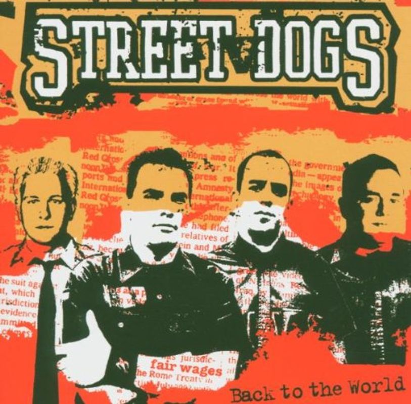 Street Dogs - Back to the World