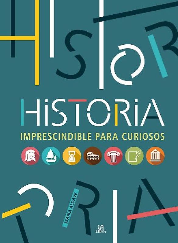 Historia imprescindible para curiosos
