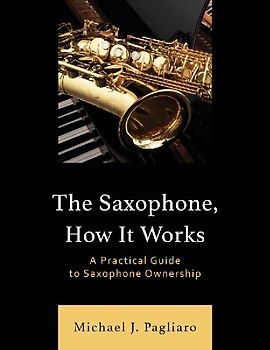 Saxophone, How It Works