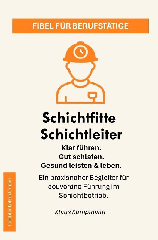 Leichter Leben Lernen Fibel Reihe / Schichtfitte Schichtleiter