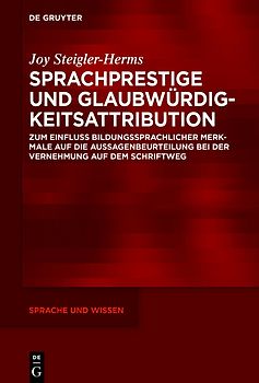 Sprachprestige und Glaubwürdigkeitsattribution