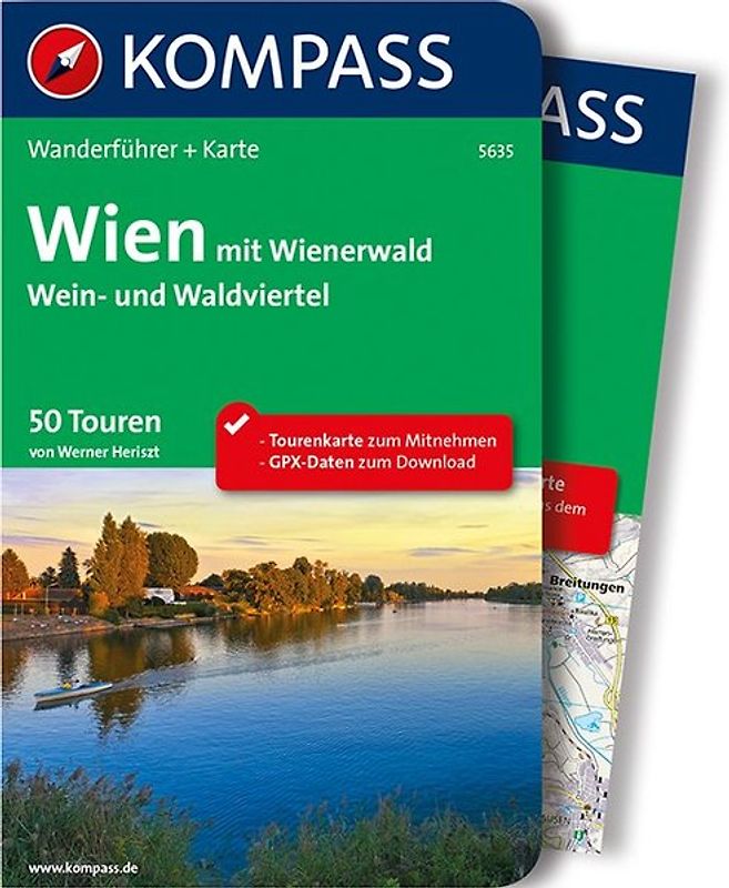 KOMPASS Wanderführer Wien mit Wienerwald, Wein- und Waldviertel, 60 Touren