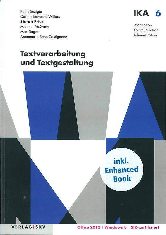 IKA 6: Textverarbeitung und Textgestaltung