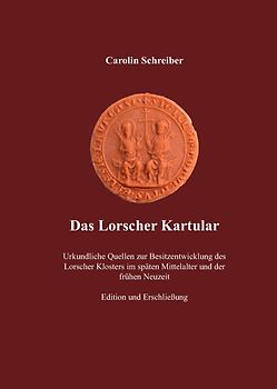 Das Lorscher Kartular