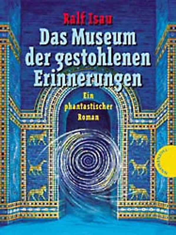 Das Museum der gestohlenen Erinnerungen