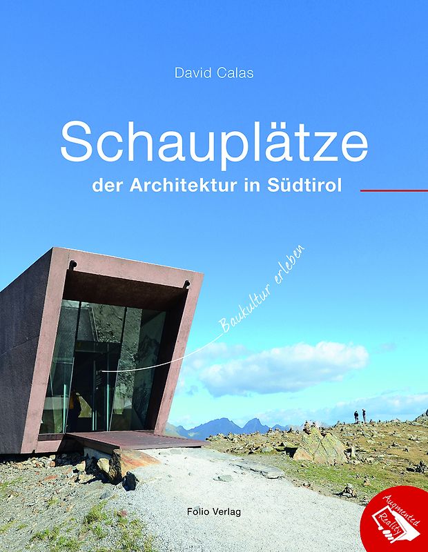 Schauplätze der Architektur in Südtirol