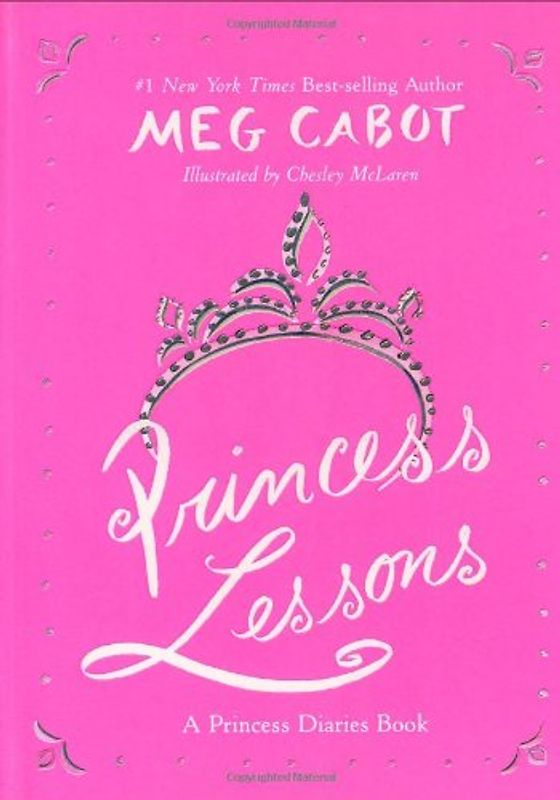 Princess Lessons: A Princess Diaries Book - Meg Cabot