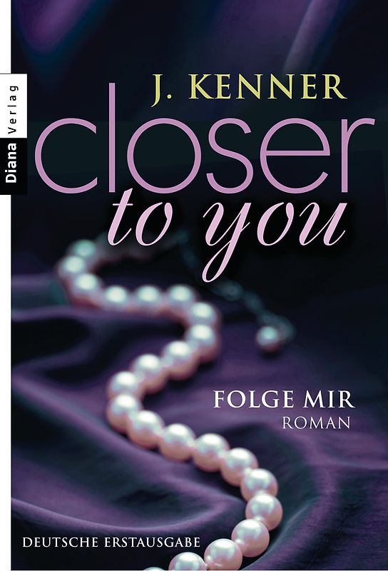 Closer to you (1): Folge mir