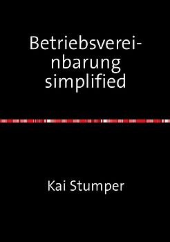 Betriebsvereinbarung simplified