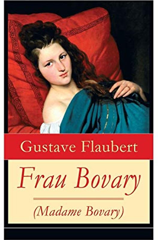 Frau Bovary (Madame Bovary)