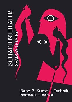 Schattentheater /Shadow theatre