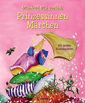 Manfred Mai erzählt Prinzessinnen-Märchen