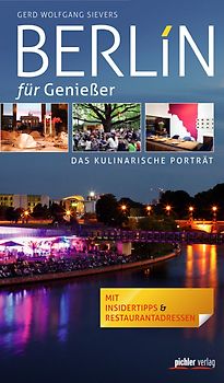 Berlin für Genießer
