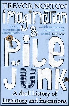 Imagination and a Pile of Junk