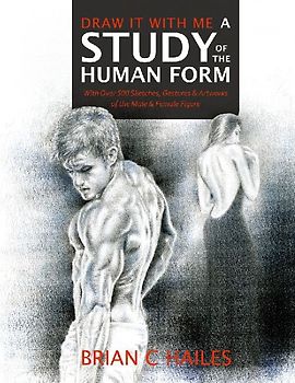 Draw It With Me - A Study of the Human Form