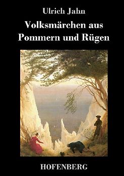 Volksmärchen aus Pommern und Rügen