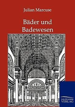 Bäder und Badewesen