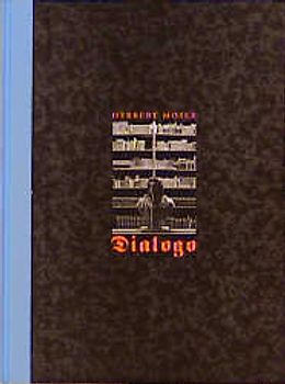 Herbert Moser: Dialogo