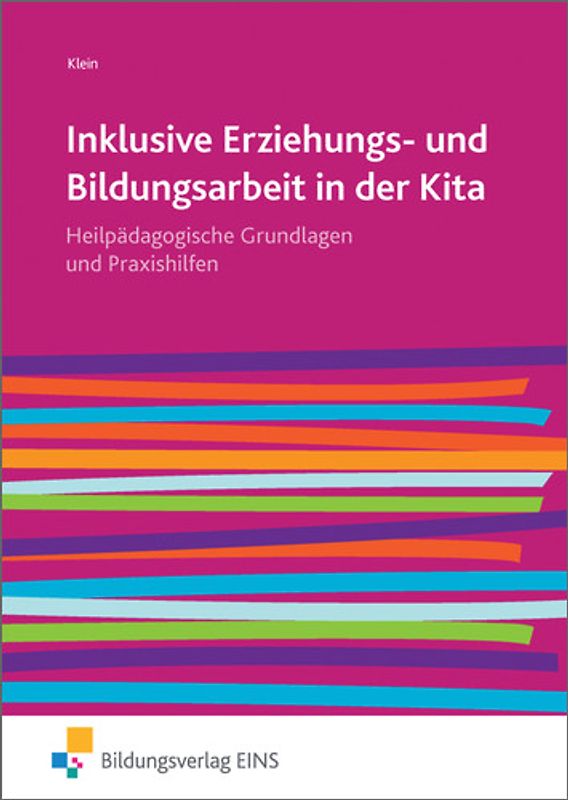 Inklusive Erziehungs- und Bildungsarbeit in der Kita