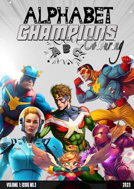 Alphabet Champions Volume 1: issue no. 3