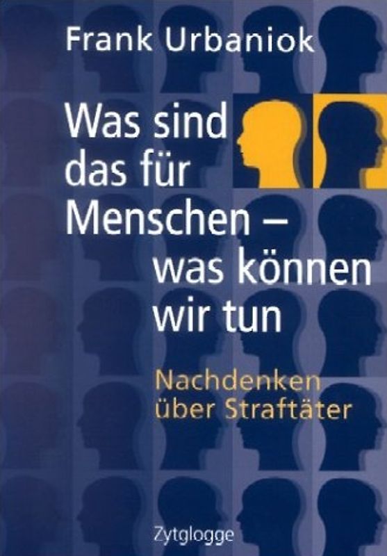 Was sind das für Menschen - was können wir tun