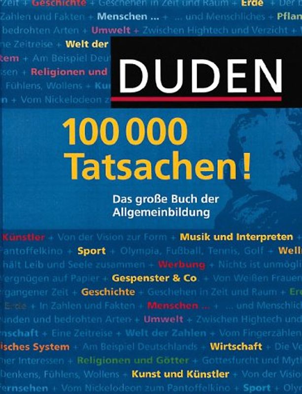 Duden: 100 000 Tatsachen!