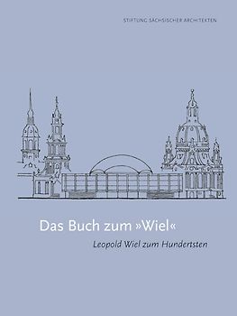 Das Buch zum »Wiel«