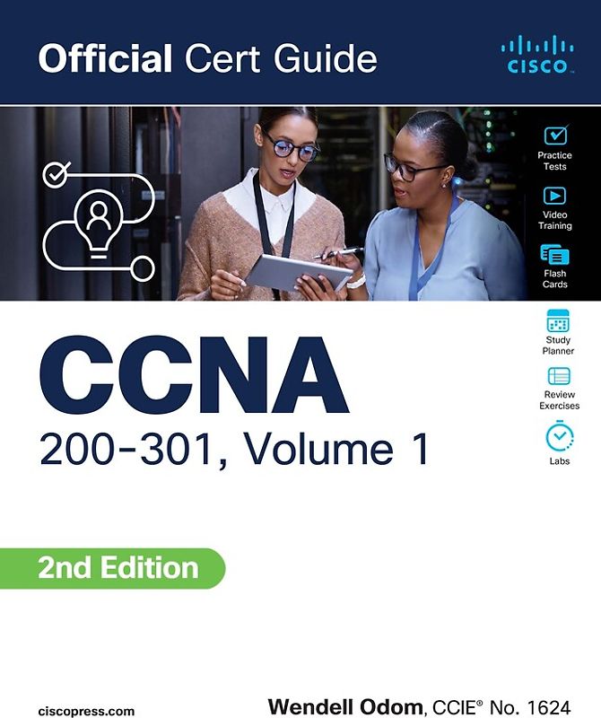CCNA 200-301 Official Cert Guide, Volume 1