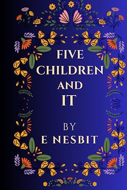 Five Children and It
