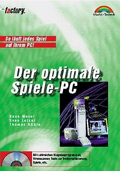 Der optimal Spiele-PC - M+T Factory . So läuft jedes Spiel auf Ihrem PC! - Köhre