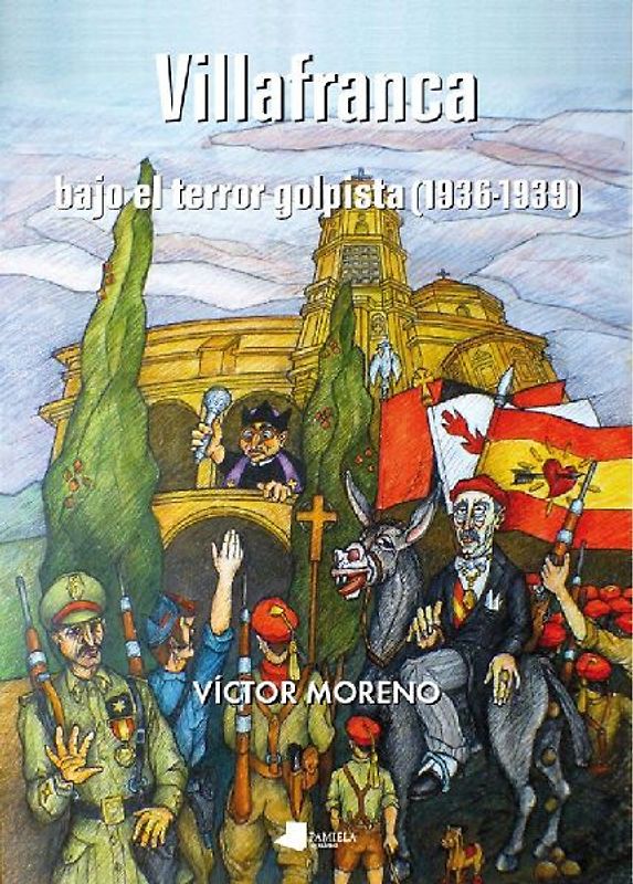 Villafranca bajo el terror golpista, 1936-1939