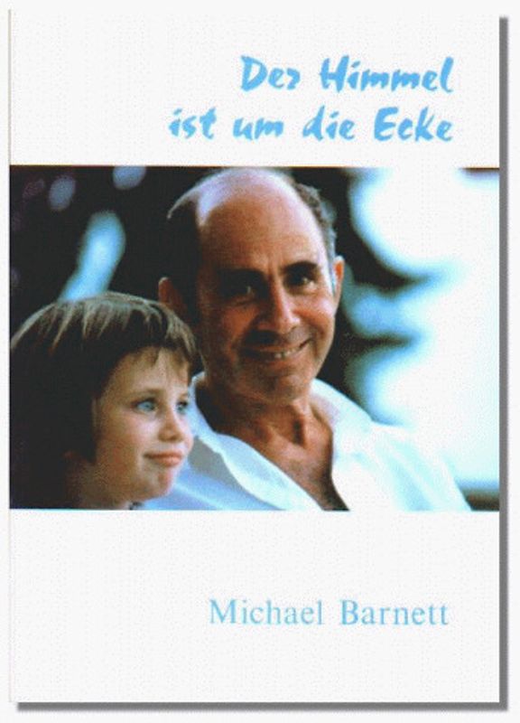 Der Himmel ist um die Ecke