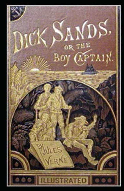 Dick Sands, the Boy Captain illustrated