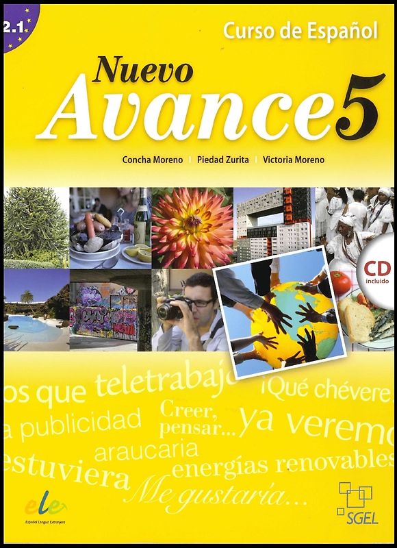 Nuevo avance 5. Libro del alumno (inkl. CD)