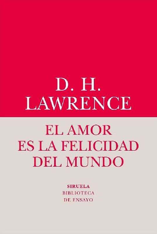 El amor es la felicidad del mundo