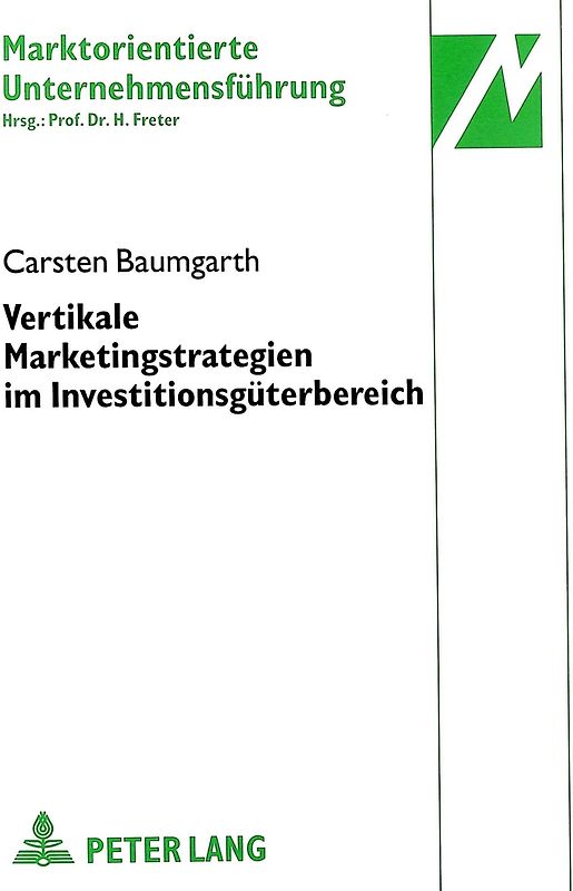 Vertikale Marketingstrategien im Investitionsgüterbereich