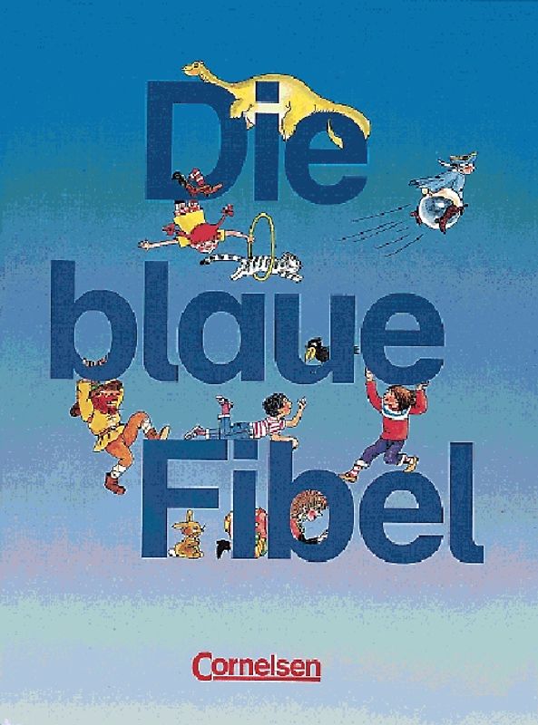 Die blaue Fibel / Fibel