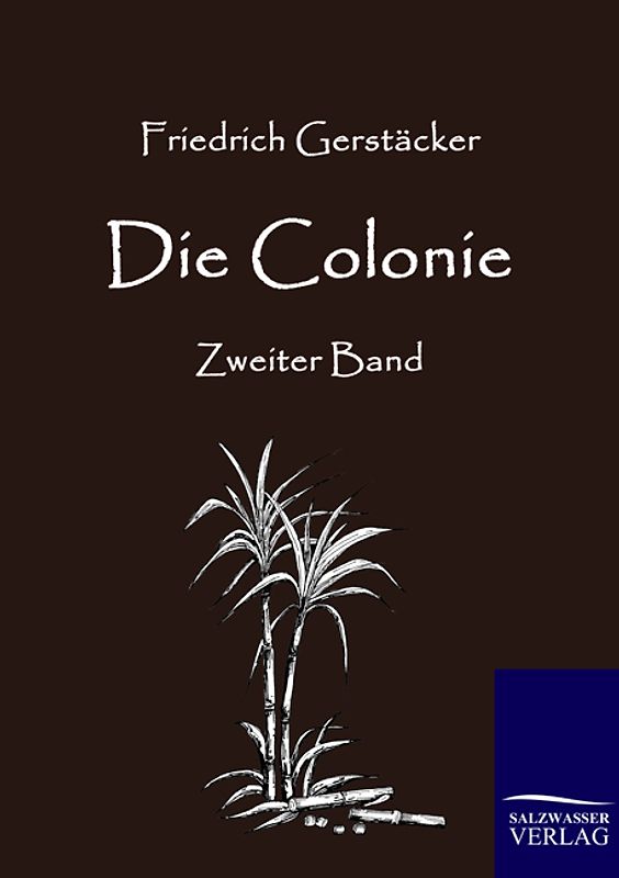 Die Colonie