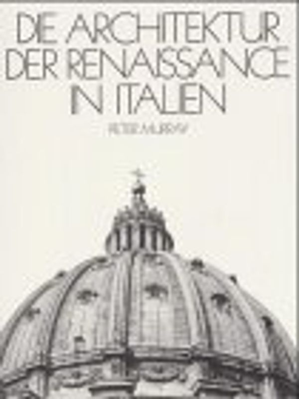 Die Architektur der Renaissance in Italien