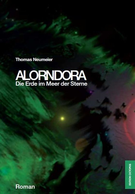 Alorndora - Die Erde im Meer der Sterne