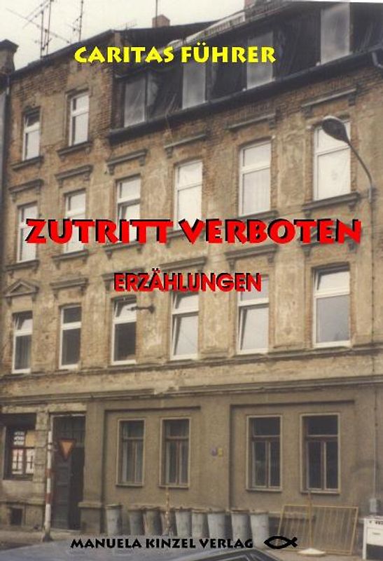 ZUTRITT VERBOTEN