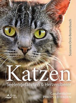 Katzen – Seelengefährten & Herzeroberer